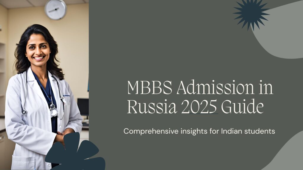 MBBS Admission in Russia 2025